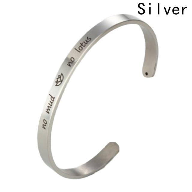 Stainless Steel Inspirational Quote Engraved No Mud No Lotus Bracelet-Your Soul Place